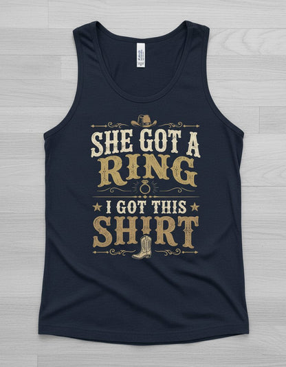 SHE GOT a RING I GOT THIS SHIRT Funny Bachelor Party Tank Top - product mockup - Navy