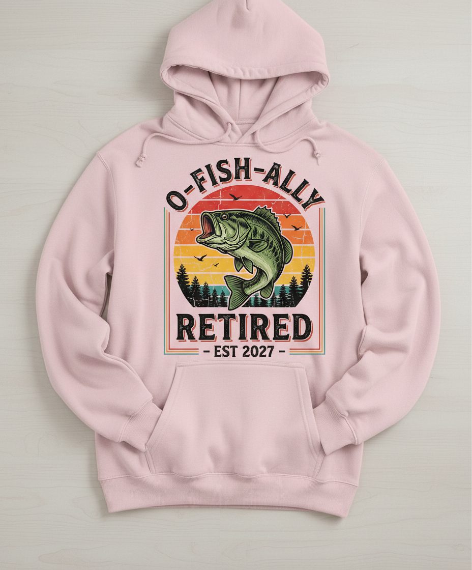 O-Fish-Ally Retired EST 2027 Funny Fishing Hoodie - product mockup - Light Pink