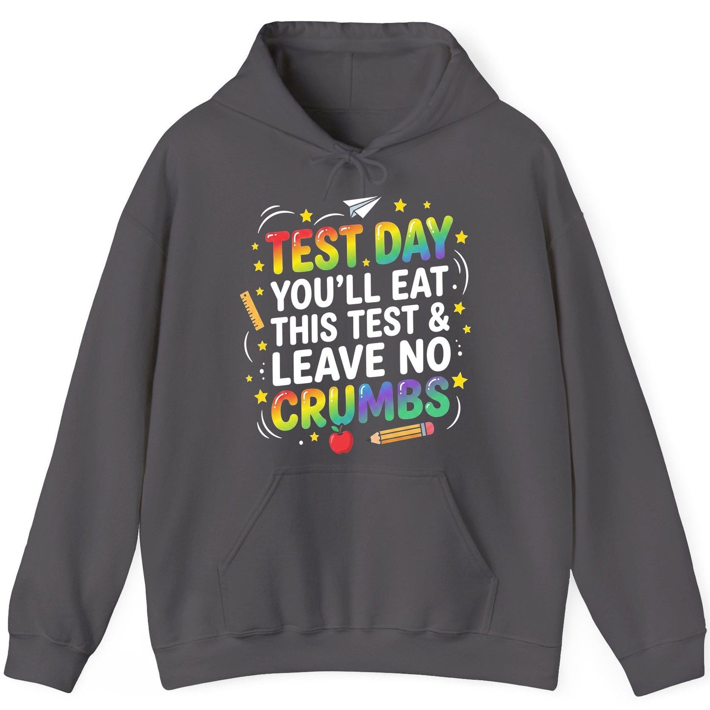 Test Day You'll Eat This Test & Leave No Crumbs Testing Hoodie - product mockup - Charcoal