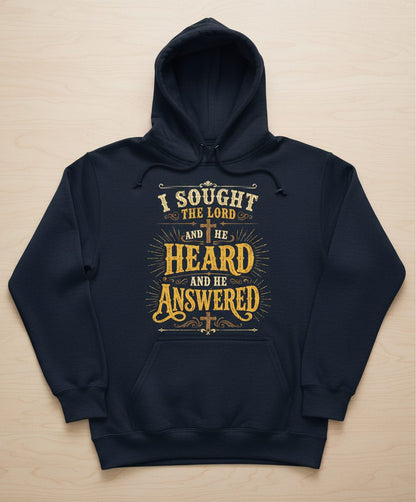 I Sought the Lord and He Heard and He Answered Hoodie - product mockup - Navy