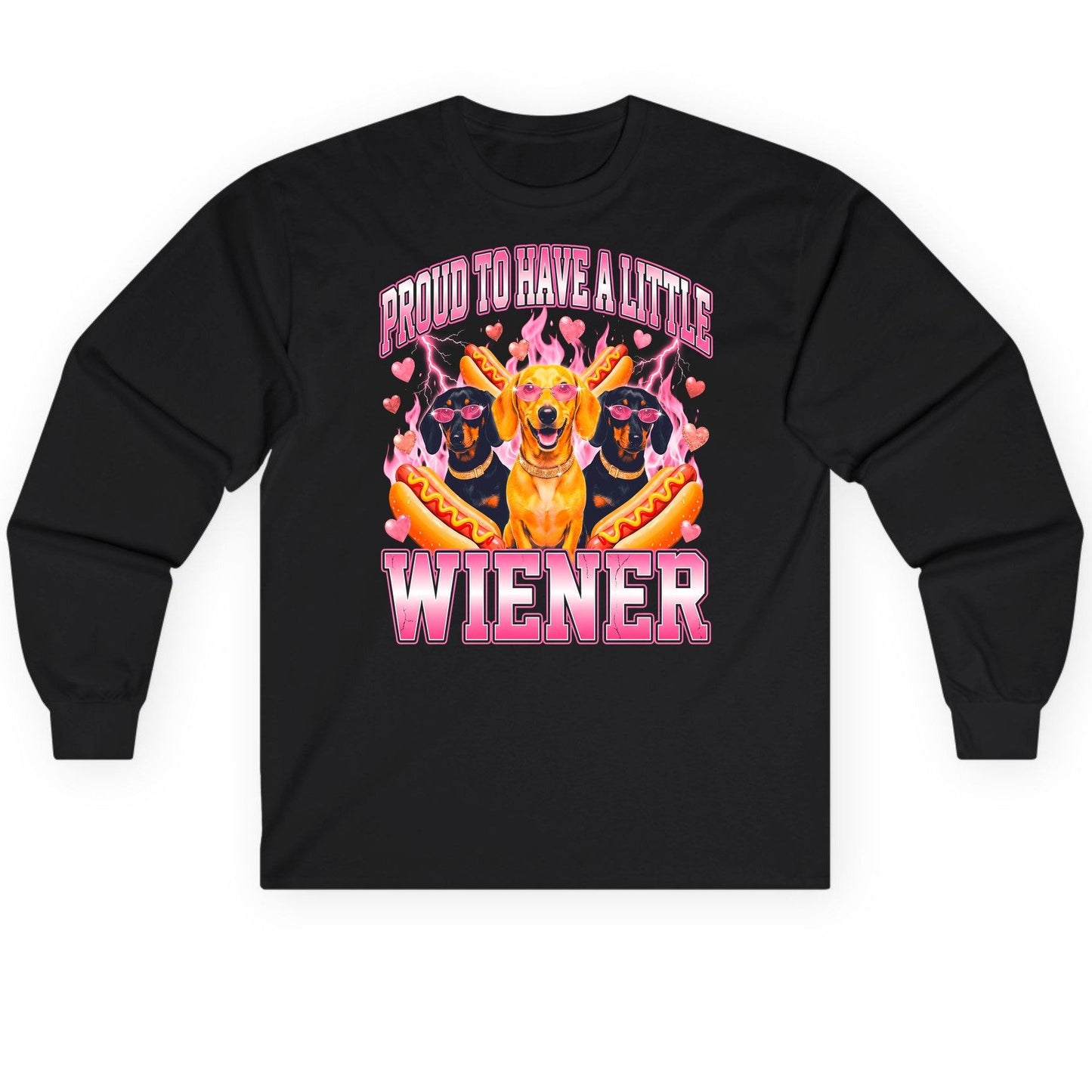 Proud to Have a Little Wiener dachshund Long Sleeve Tee Black product mockup