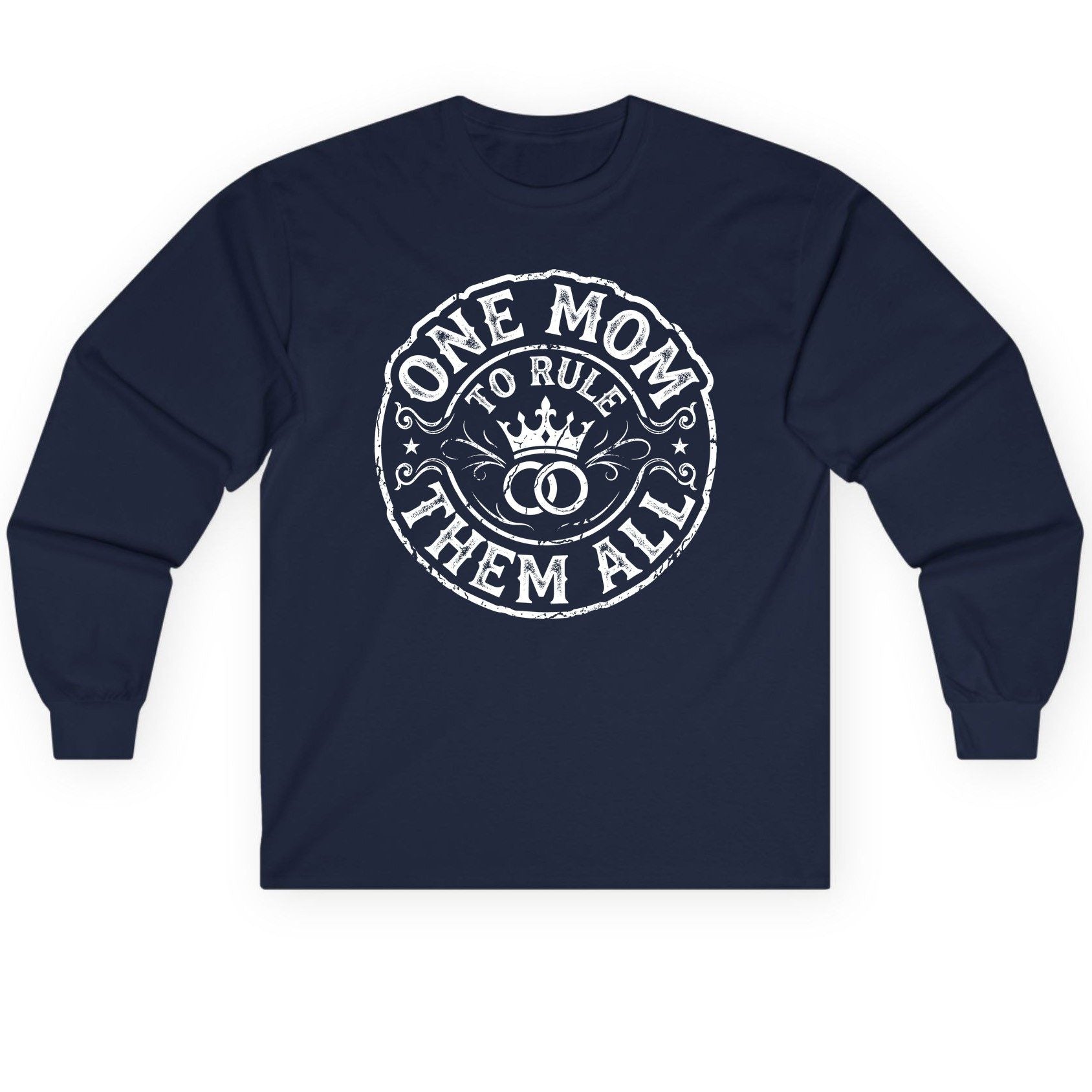 One Mom to Rule Them All Funny Moms Long Sleeve Tee - product mockup - Navy