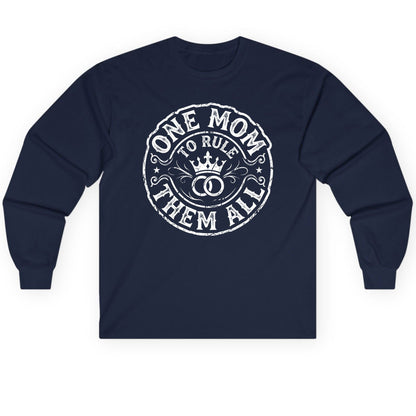 One Mom to Rule Them All Funny Moms Long Sleeve Tee - product mockup - Navy