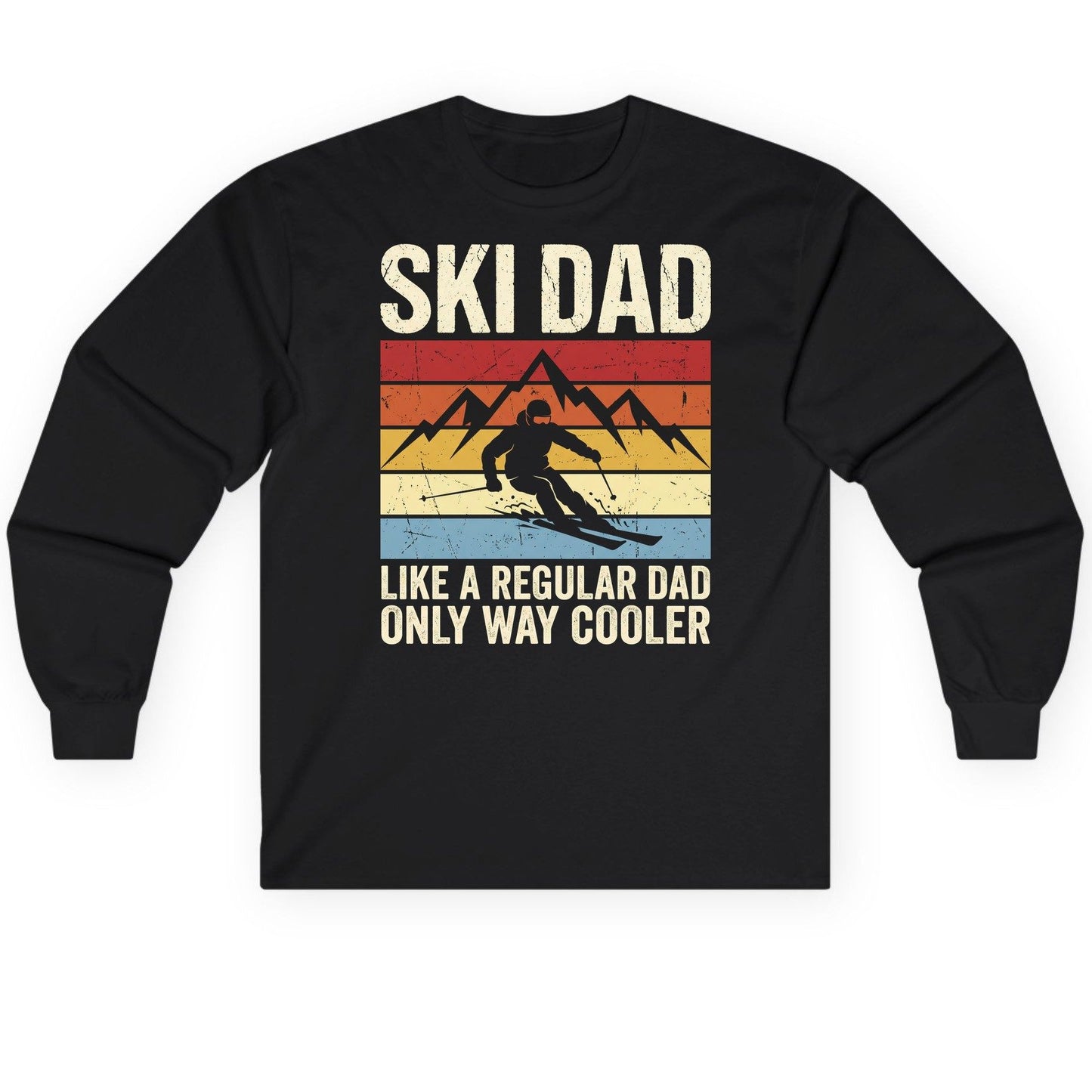 Ski Dad Like a Regular Dad Only Way Cooler skiing Long Sleeve Tee Black product mockup