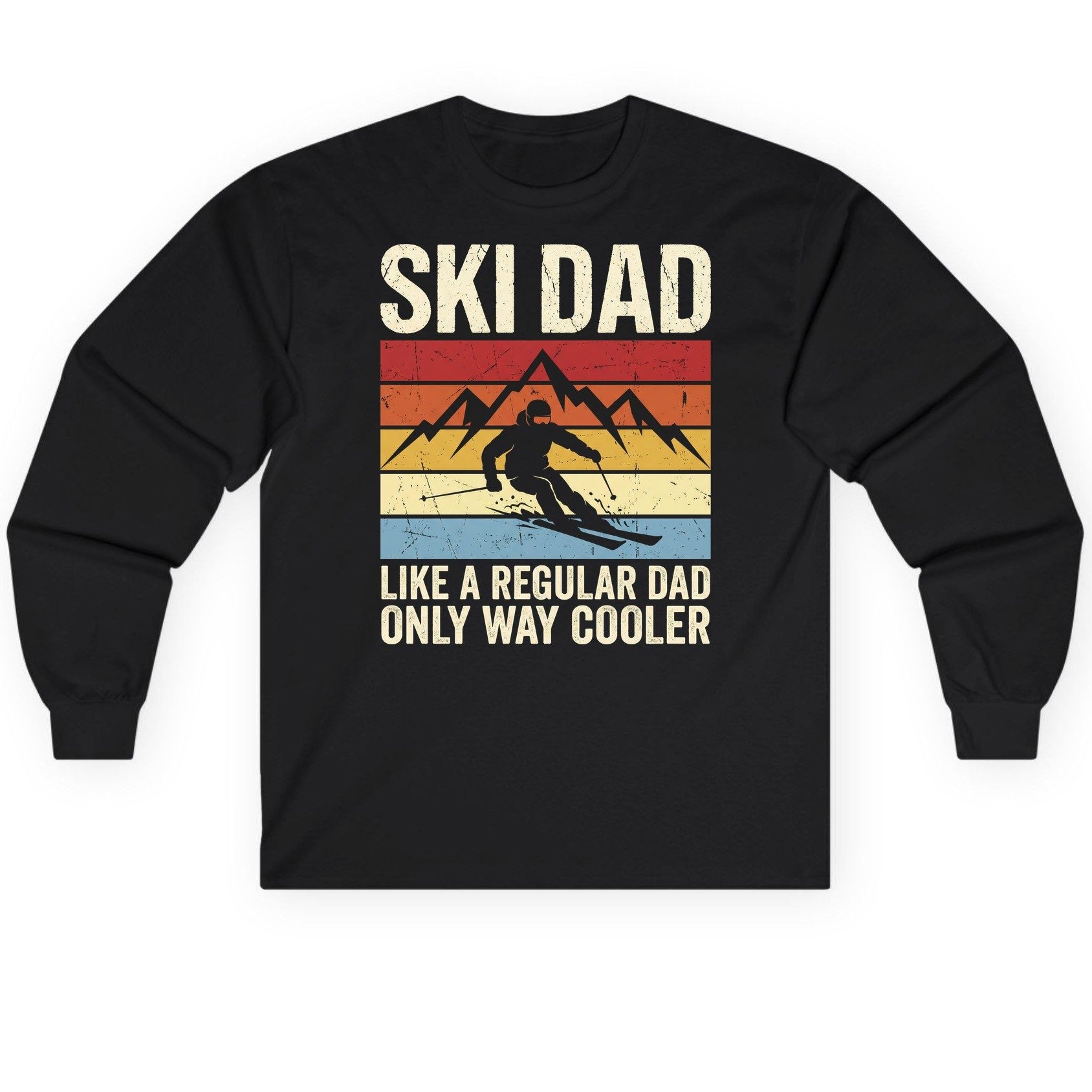 Ski Dad Like a Regular Dad Only Way Cooler skiing Long Sleeve Tee Black product mockup