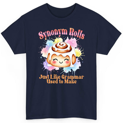 Synonym Rolls Just Like Grammar Used to Make grammar pun T-Shirt Navy product mockup