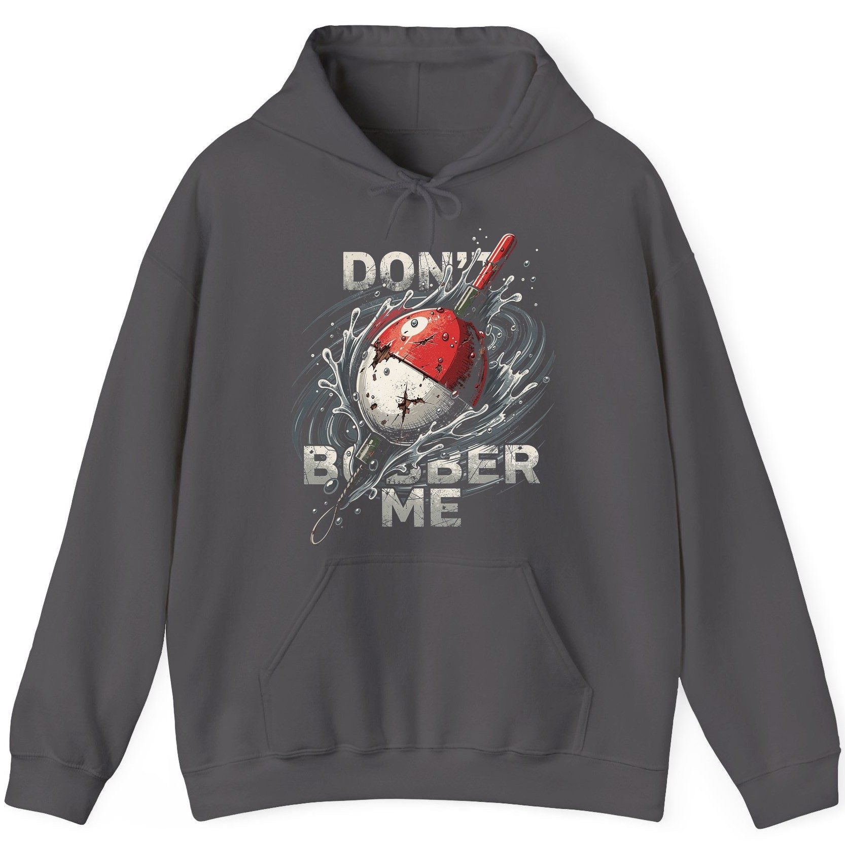 Don't Bobber Me fishing Hoodie Charcoal product mockup