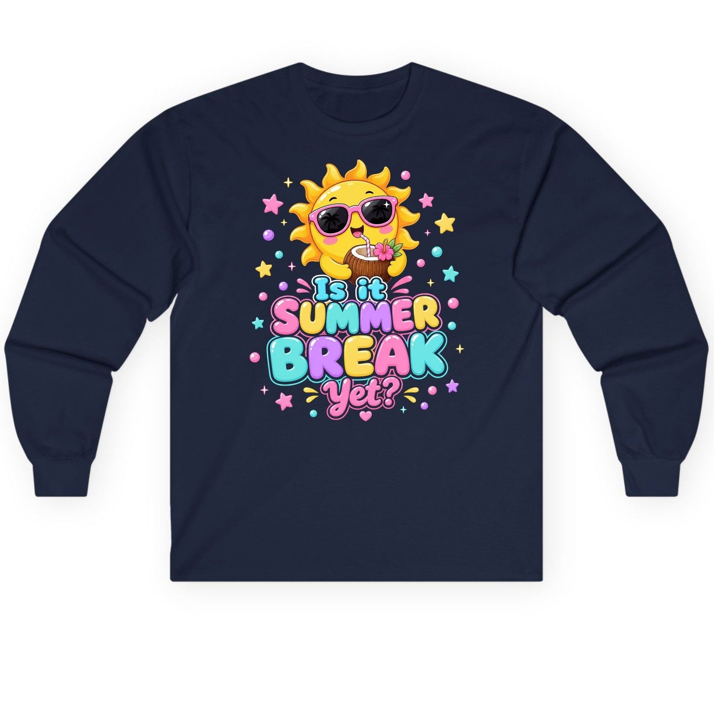 Is It SUMMER BREAK Yet Funny Vacation Long Sleeve Tee - product mockup - Navy
