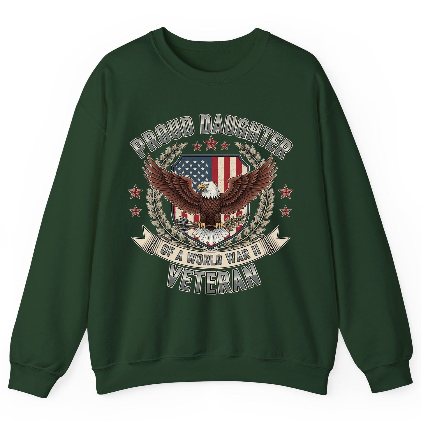 Proud Daughter of a World War Ii Veteran wwii veteran Sweatshirt Forest Green product mockup