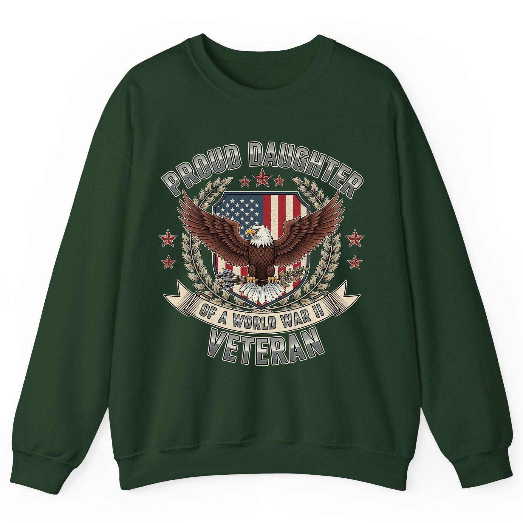 Proud Daughter of a World War Ii Veteran wwii veteran Sweatshirt Forest Green product mockup