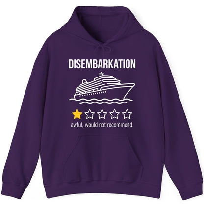 Disembarkation Awful, Would Not Recommend cruise ship humor Hoodie Purple product mockup