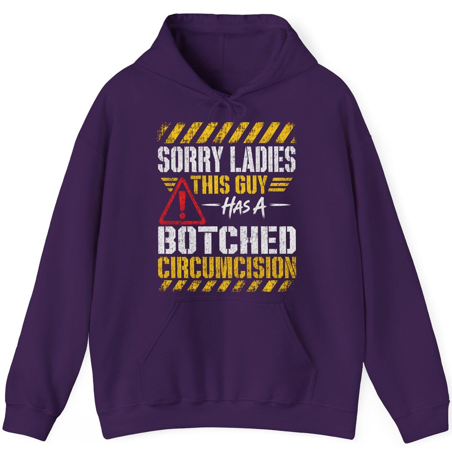 Sorry Ladies This Guy Has a Botched Circumcision Hoodie - product mockup - Purple