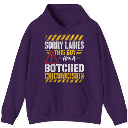 Sorry Ladies This Guy Has a Botched Circumcision Hoodie - product mockup - Purple