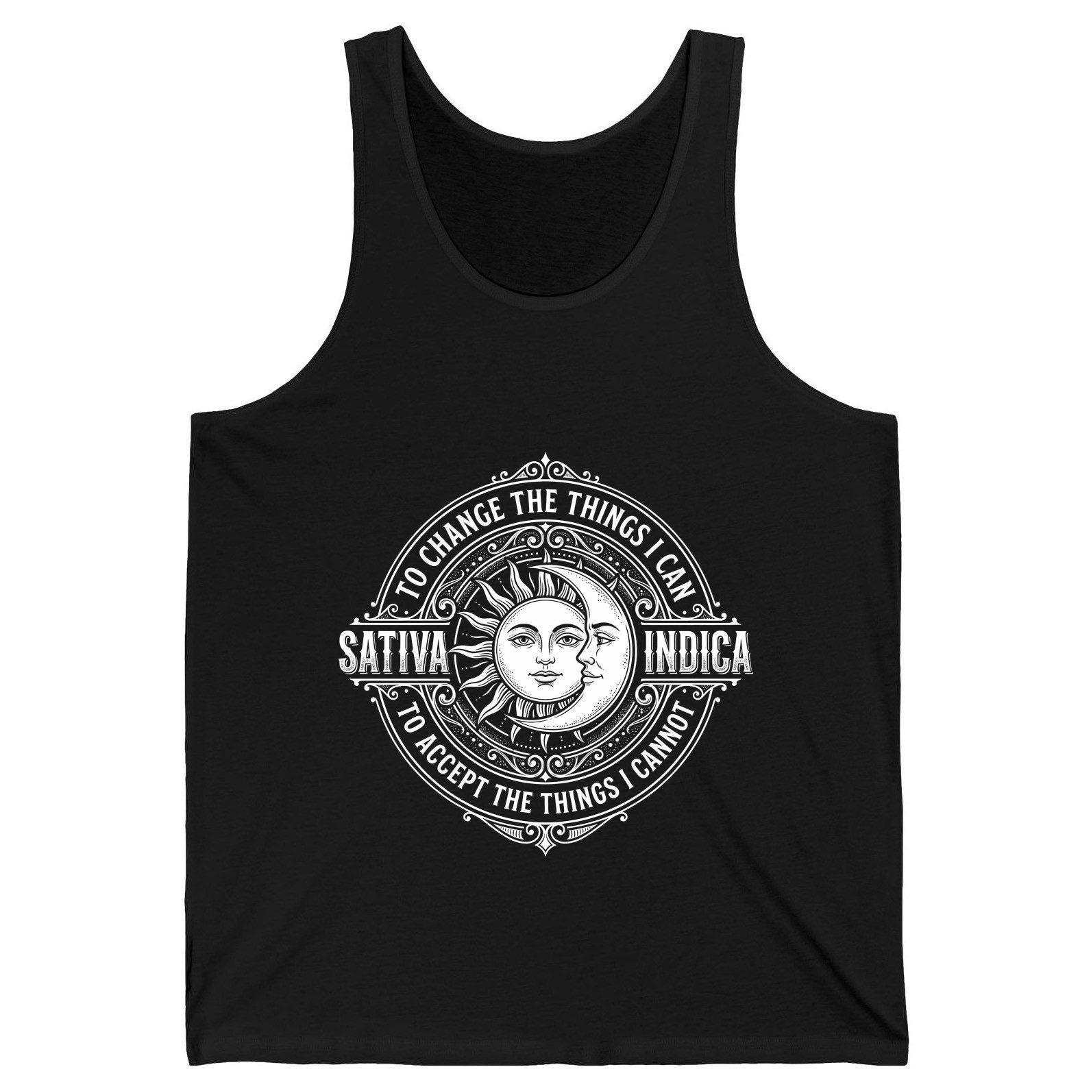 Sativa to Change the Things I Can Indica to Accept the Things Tank Top - product mockup - Black