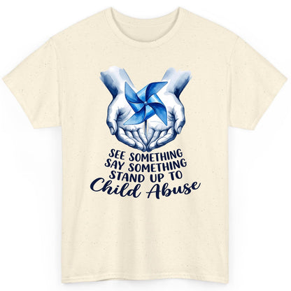 SEE Something SAY Something STAND UP TO Child Abuse Awareness T-Shirt - product mockup - Natural
