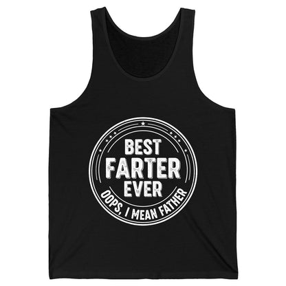 Best Farter Ever Oops, I Mean Father fatherhood Tank Top Black product mockup