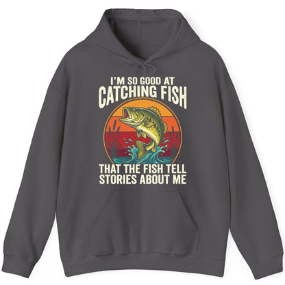 I'm So Good at Catching Fish That the Fish Tell Stories About Me fishing Hoodie Charcoal product mockup
