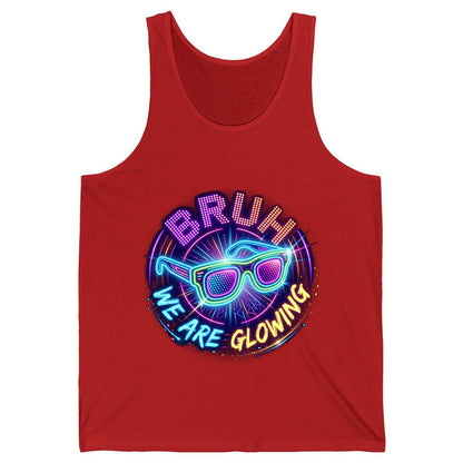 BRUH WE ARE GLOWING Neon Party Tank Top Red product mockup