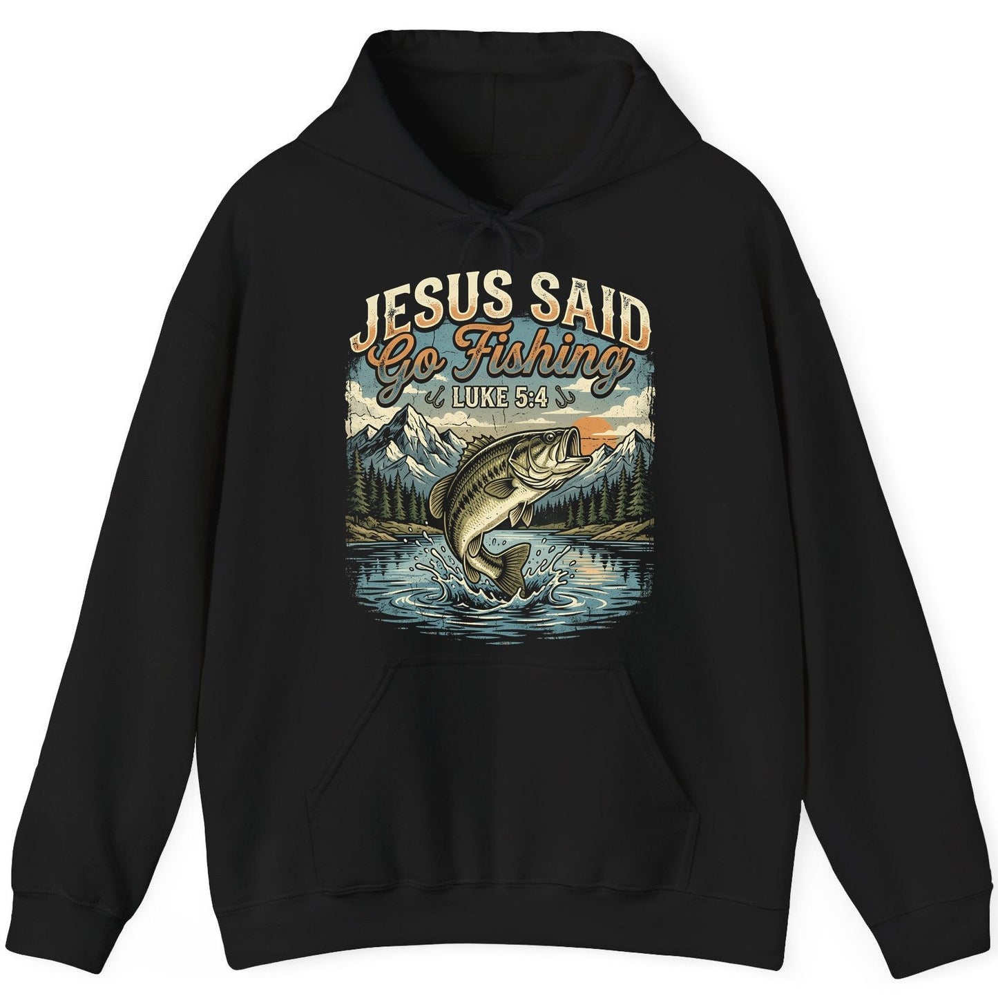 JESUS SAID Go Fishing LUKE 5 4 Retro Christian Hoodie - product mockup - Black