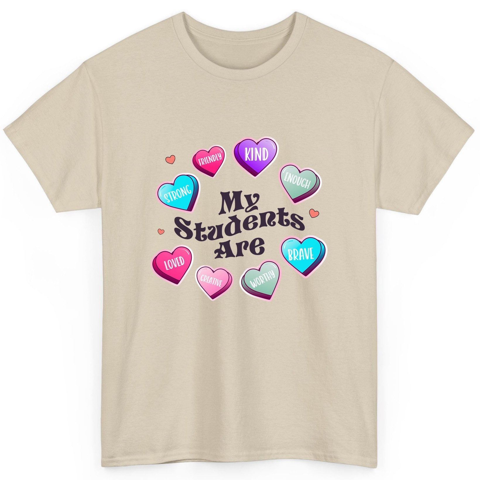 My Students Are teacher appreciation T-Shirt Sand product mockup