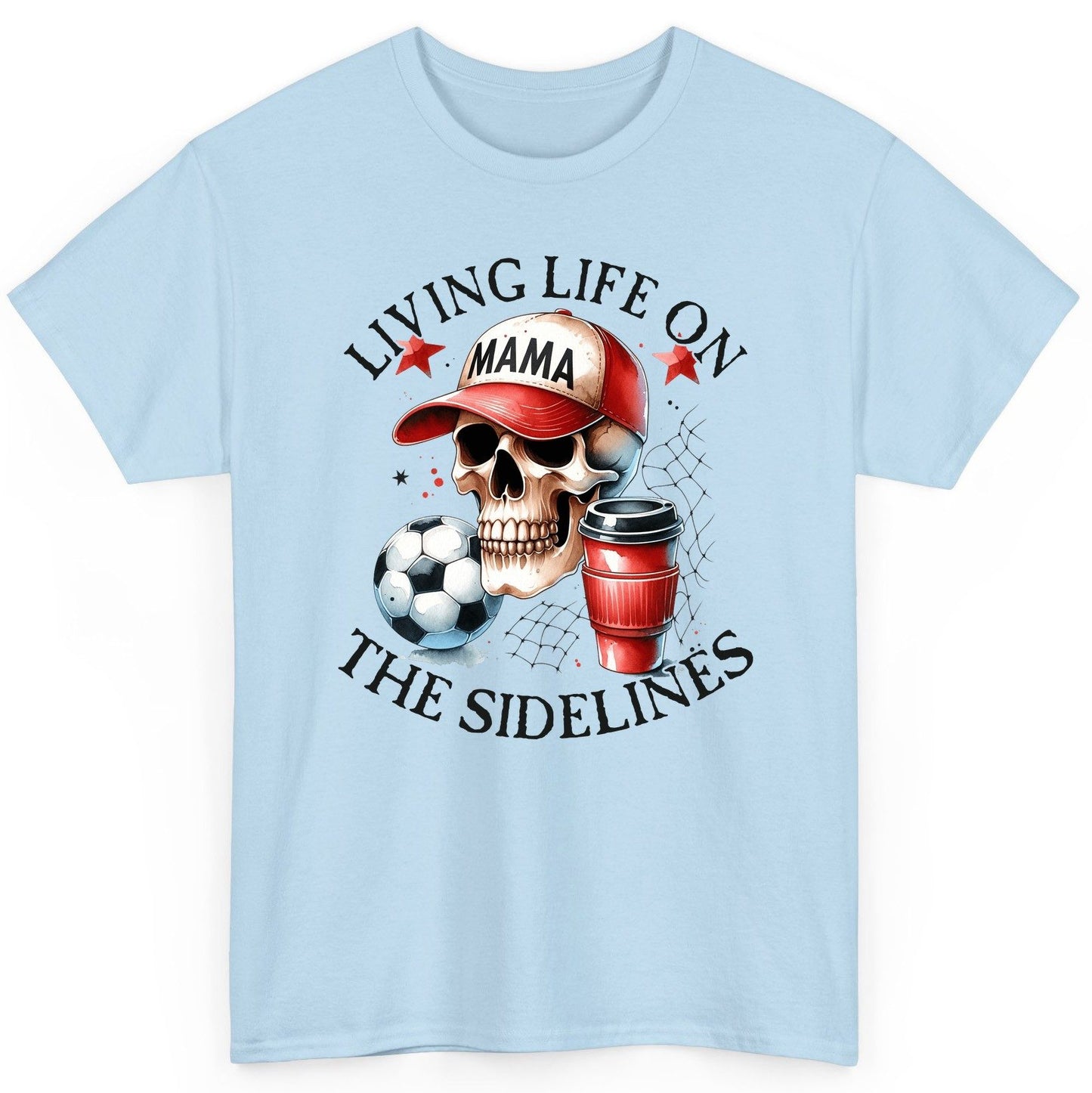 Living Life on the Sidelines soccer mom T-Shirt Light Blue product mockup