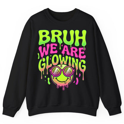 Bruh We Are Glowing rave culture Sweatshirt Black product mockup