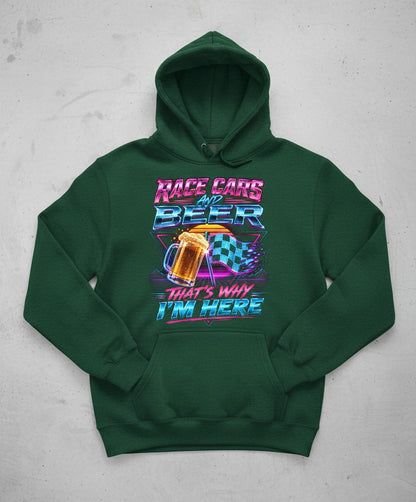 Race Cars and Beer That's Why I'm Here Retro Racing Hoodie - product mockup - Forest Green