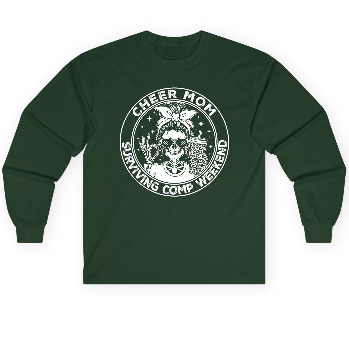 Cheer Mom Surviving Comp Weekend cheer mom Long Sleeve Tee Forest Green product mockup