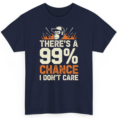 There's a 99% Chance I Don't Care sarcastic monkey T-Shirt Navy product mockup