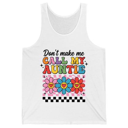 Call My Auntie family humor Tank Top White product mockup