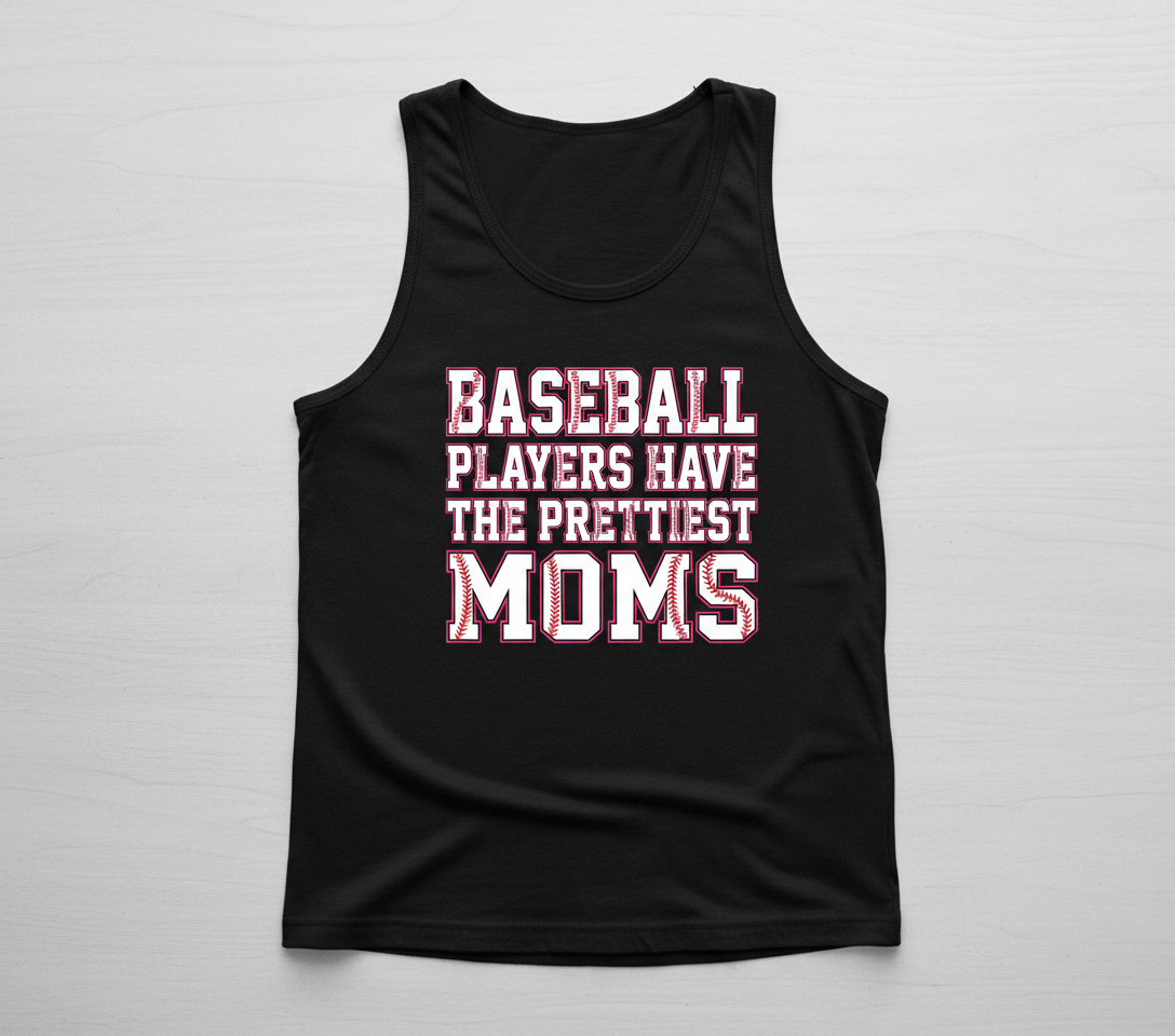 Baseball Players Have The Prettiest Moms Design Tank Top - Black