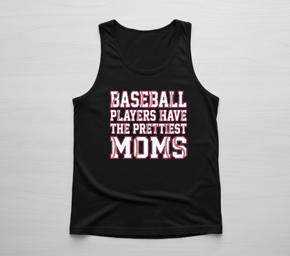 Baseball Players Have The Prettiest Moms Design Tank Top - Black