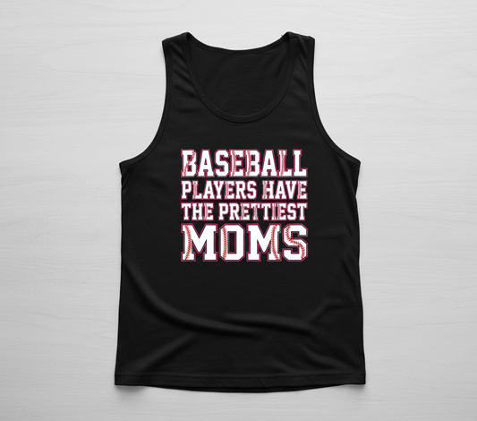 Baseball Players Have The Prettiest Moms Design Tank Top - Black