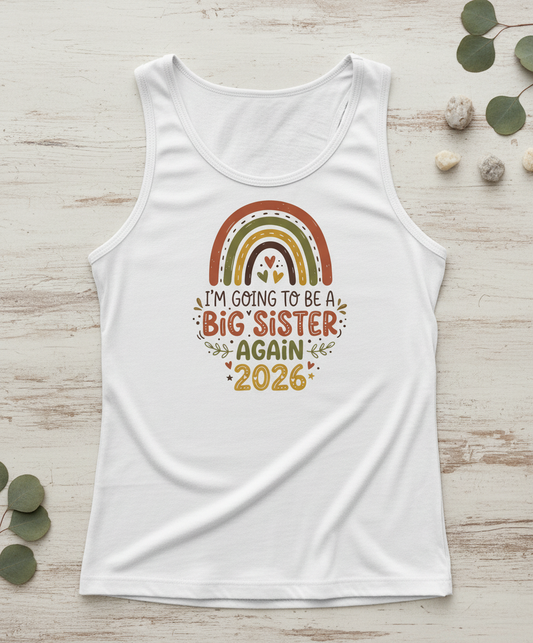 I'm Going to Be a Big Sister Again 2026 Boho Rainbow Announcement Tank Top - White