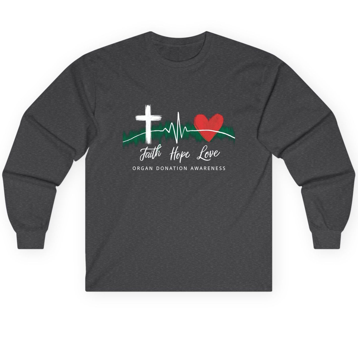 Faith Hope Love Organ Donation Awareness organ donation awareness Long Sleeve Tee Dark Heather product mockup