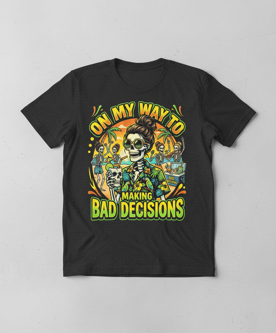 On My Way To Making Bad Decisions Skeleton Beach Party T-Shirt - Dark Heather
