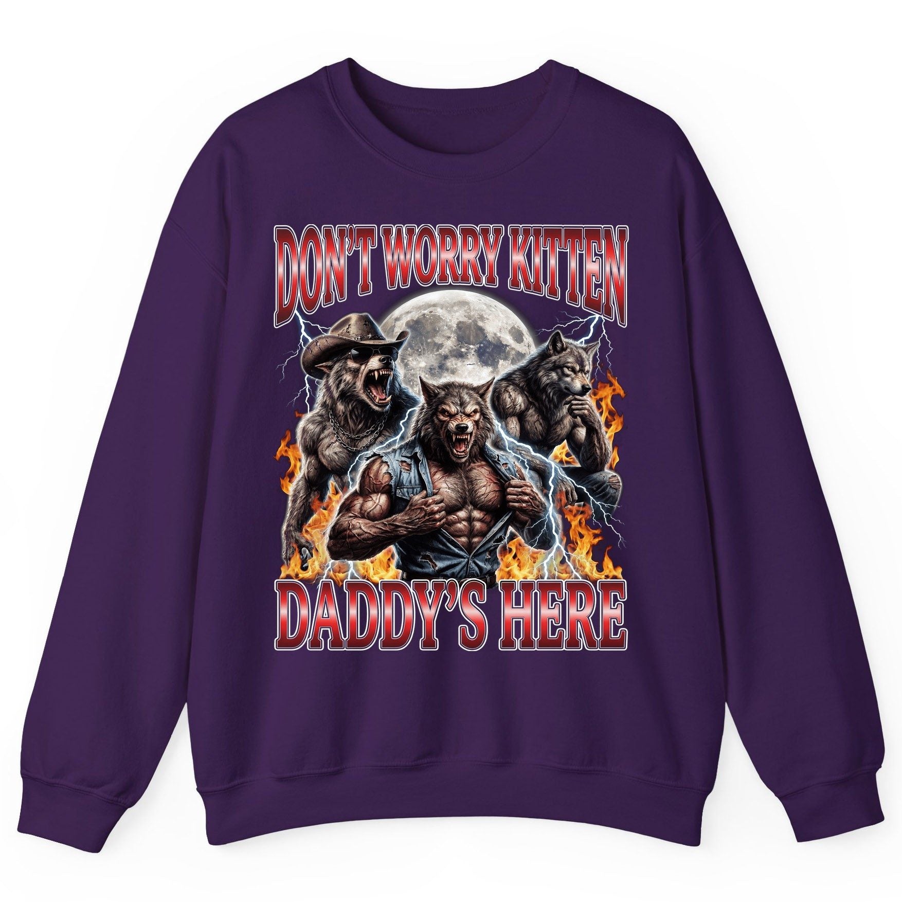 Don't Worry Kitten Daddy's Here werewolves Sweatshirt Purple product mockup