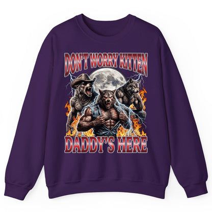 Don't Worry Kitten Daddy's Here werewolves Sweatshirt Purple product mockup