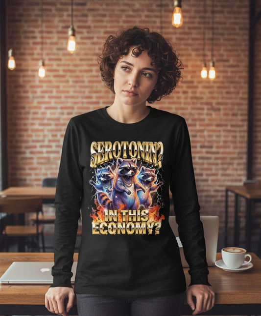 Serotonin in This Economy? raccoon Long Sleeve Tee Black lifestyle mockup