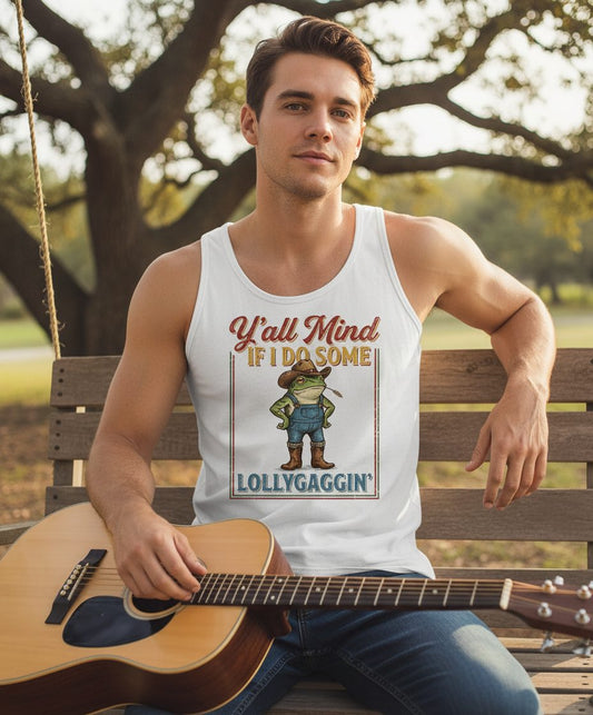 Y'all Mind If I Do Some Lollygaggin' Funny Cowboy Frog Tank Top - lifestyle model mockup - White
