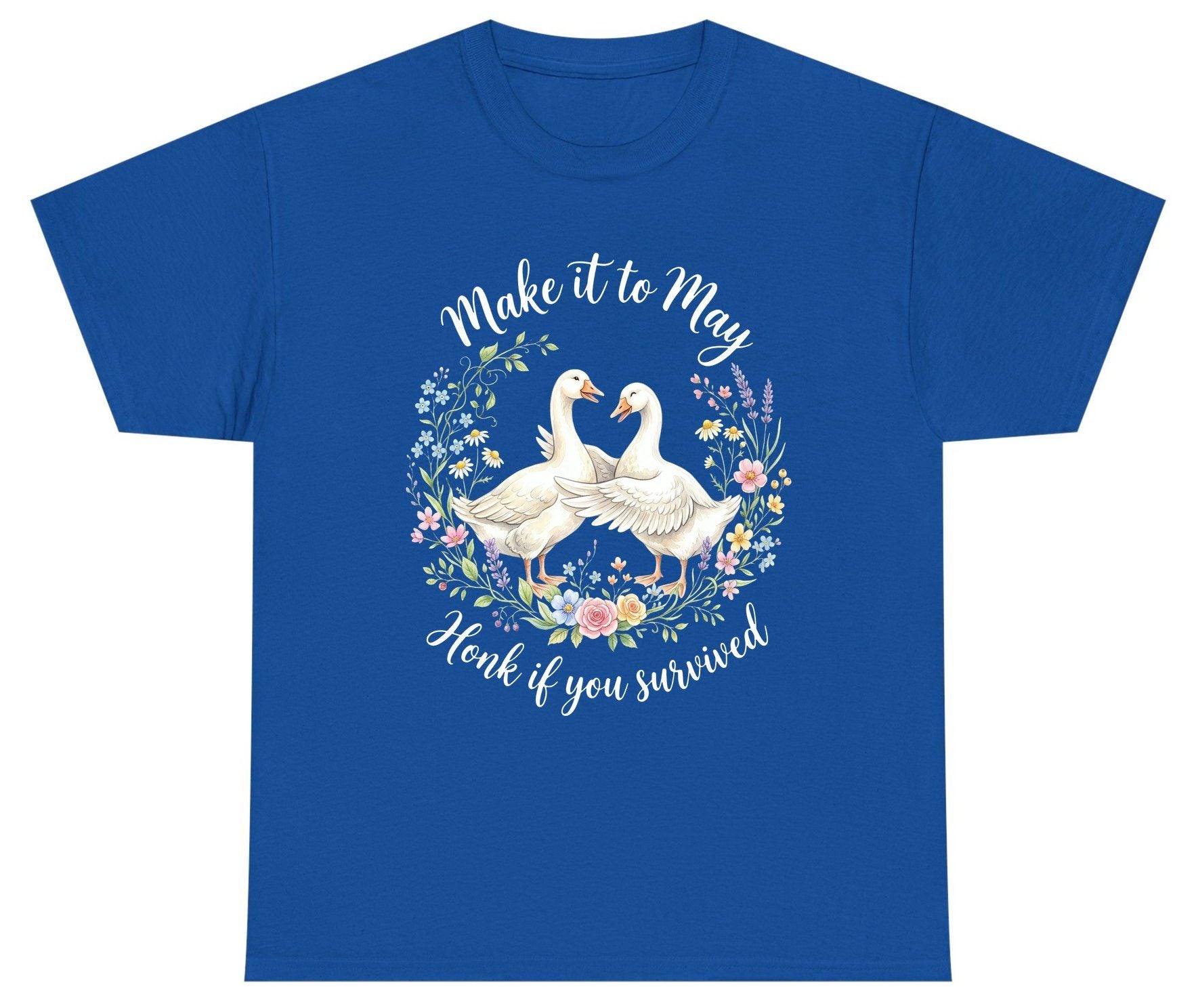 Make It to May Honk If You Survived Funny Geese Youth T-Shirt - product mockup - Royal