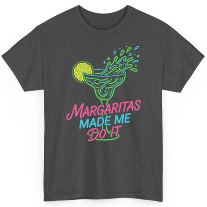 Margaritas Made Me Do It Funny Margarita Cocktail T-Shirt - product mockup - Dark Heather