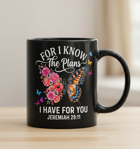 Jeremiah 29:11 For I Know The Plans Butterfly Floral Christian Verse Black Mug - Black