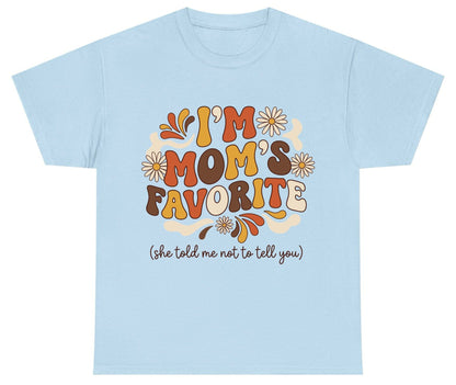 I'm Mom's Favorite (She Told Me Not to Tell You) favorite child Youth T-Shirt Light Blue product mockup