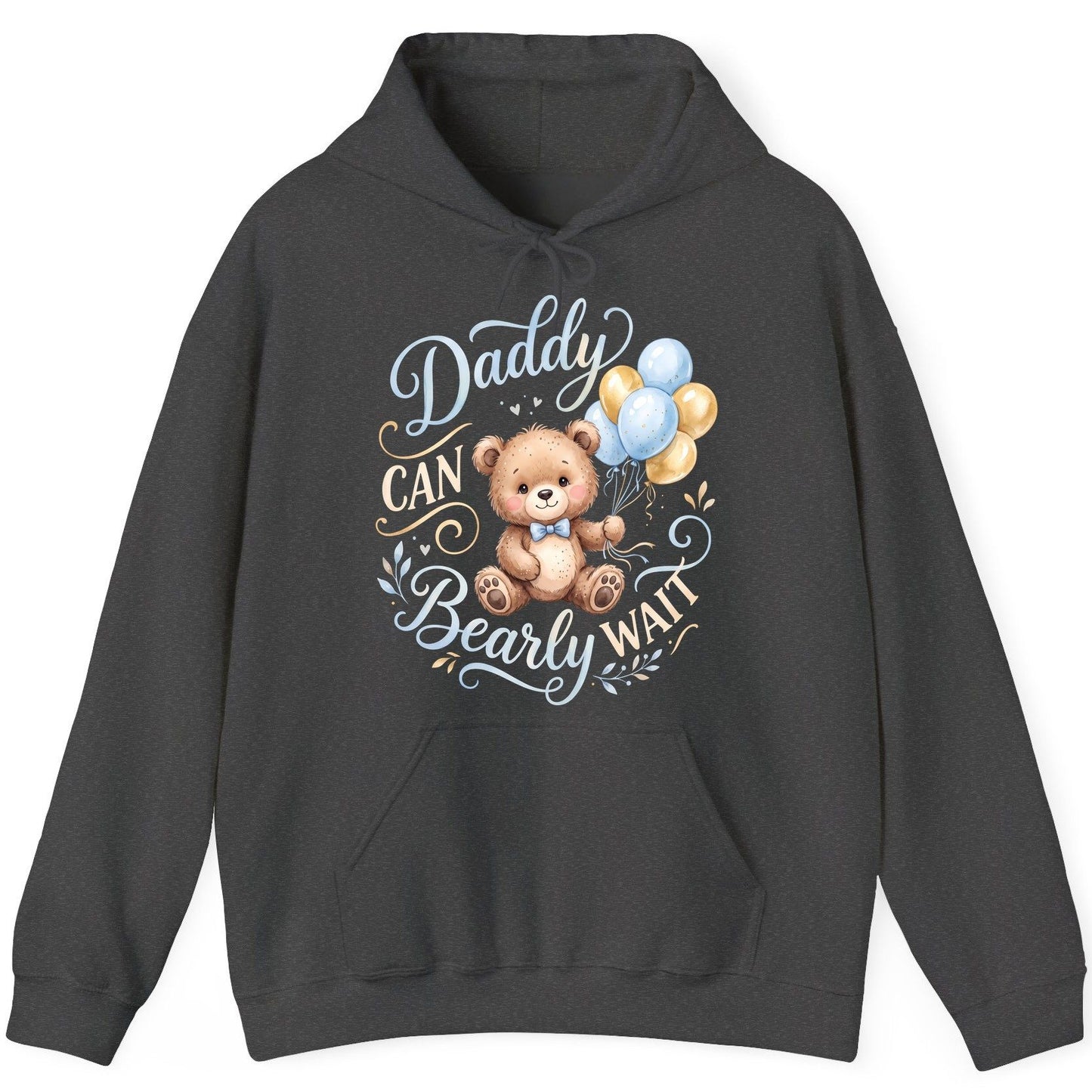 Daddy CAN Bearly WAIT Teddy Bear Hoodie - product mockup - Dark Heather