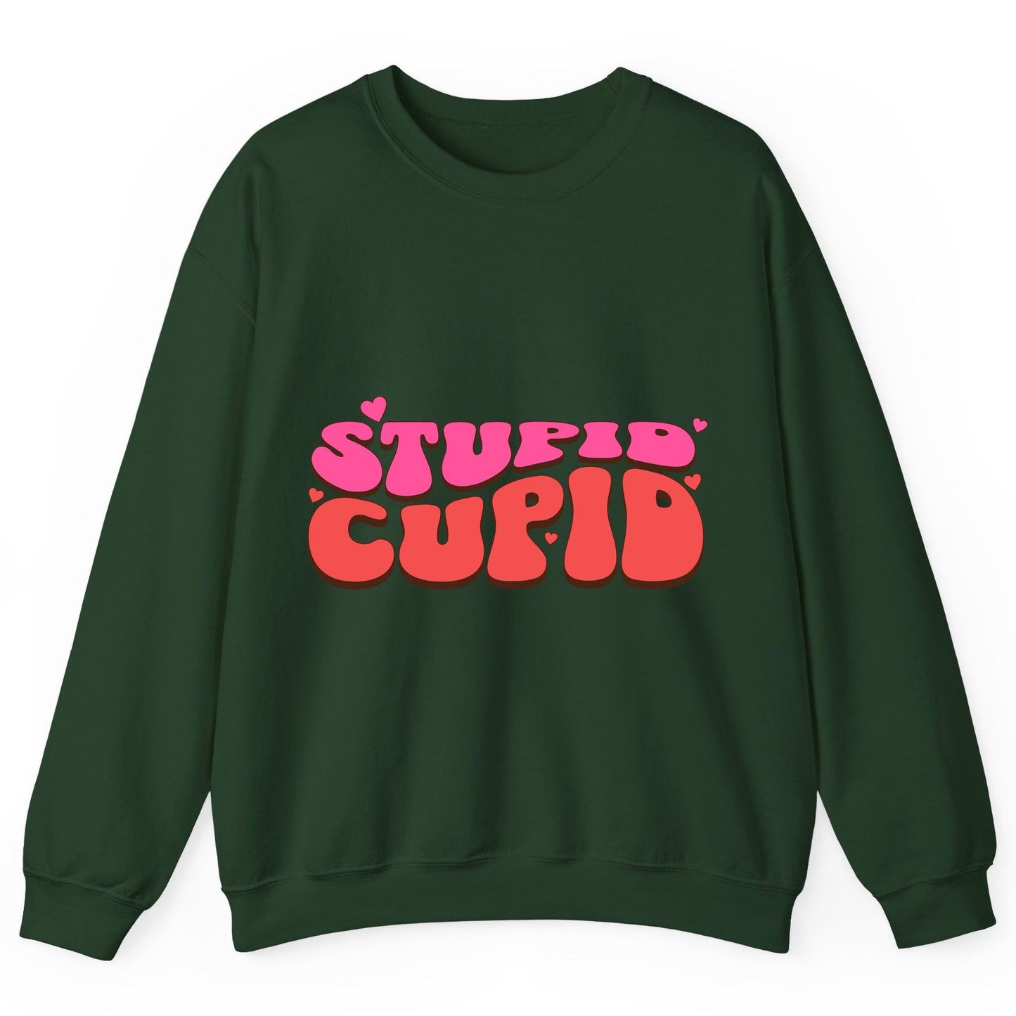 Stupid Cupid anti-Valentine's Day Sweatshirt Forest Green product mockup