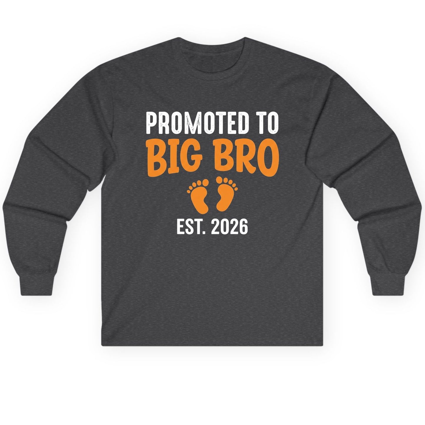Promoted TO BIG BRO EST 2026 Pregnancy Announcement Long Sleeve Tee - product mockup - Dark Heather