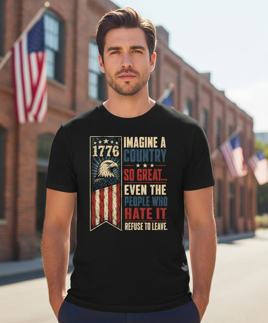 Imagine a Country So Great Patriotic Funny Patriots T-Shirt - lifestyle model mockup - Black