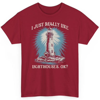 I Just Really Like Lighthouses, Ok? lighthouse T-Shirt Cardinal Red product mockup