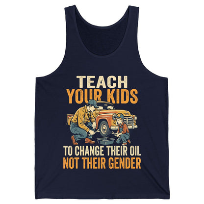 Teach Your Kids to Change Their Oil Not Their Gender father and son car repair Tank Top Navy product mockup
